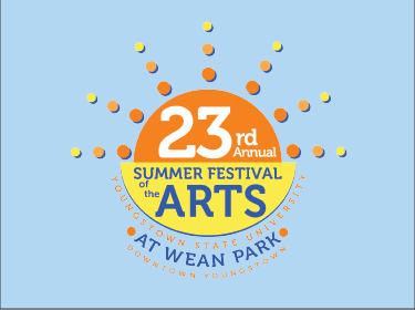 YOUNGSTOWN STATE UNIVERSITY’S SUMMER FESTIVAL OF THE ARTS